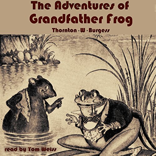Cover of The Adventures of Grandfather Frog