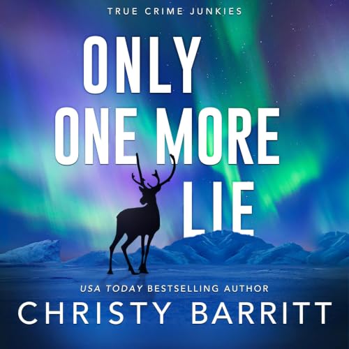 Cover of Only One More Lie