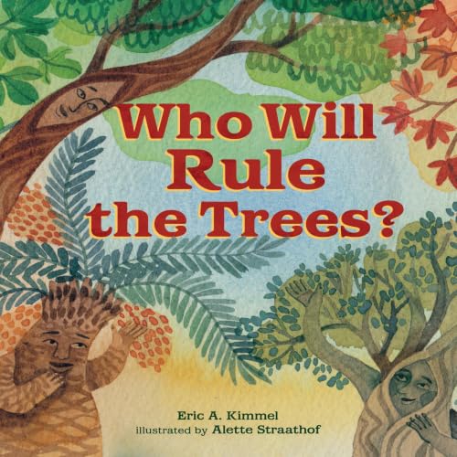 Cover of Who Will Rule the Trees?