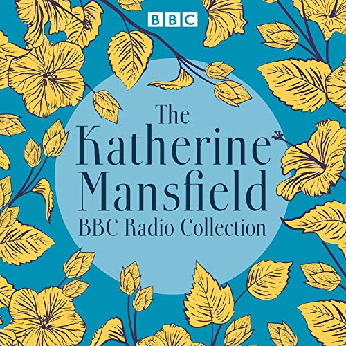 Cover of The Katherine Mansfield BBC Radio Collection
