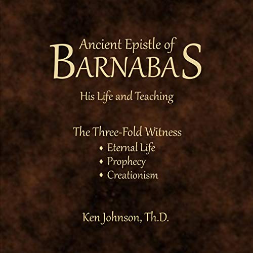 Cover of Ancient Epistle of Barnabas: His Life and Teachings