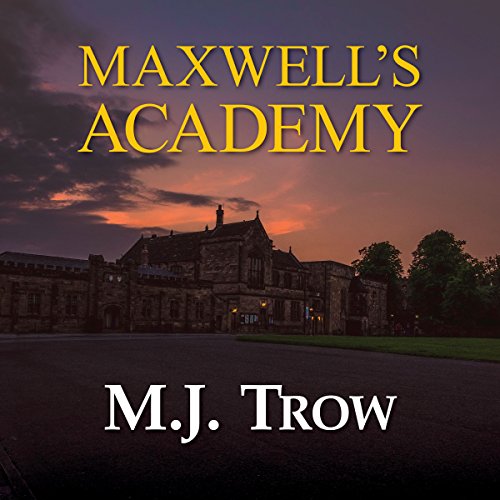 Cover of Maxwell's Academy