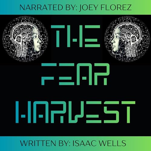 Cover of The Fear Harvest: A Short Story