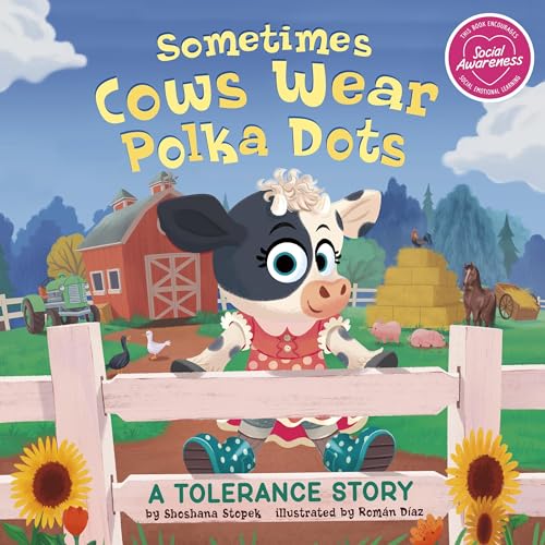 Cover of Sometimes Cows Wear Polka Dots: A Tolerance Story
