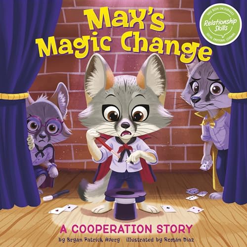 Cover of Max's Magic Change: A Cooperation Story