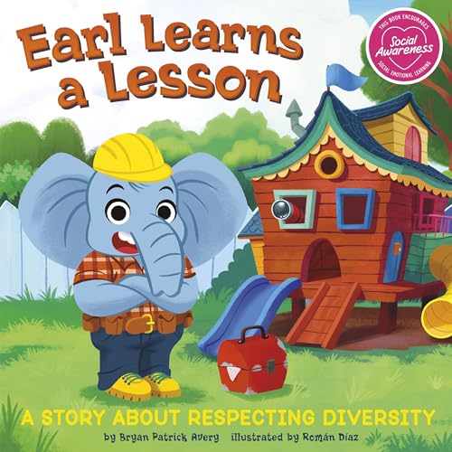 Cover of Earl Learns a Lesson: A Story About Respecting Diversity