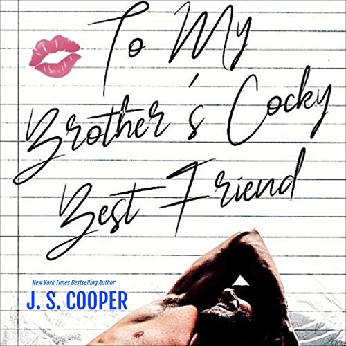 Cover of To My Brother's Cocky Best Friend