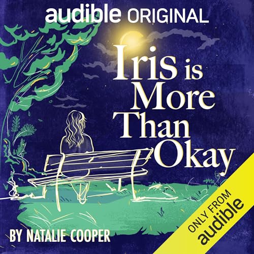 Cover of Iris is More than Okay