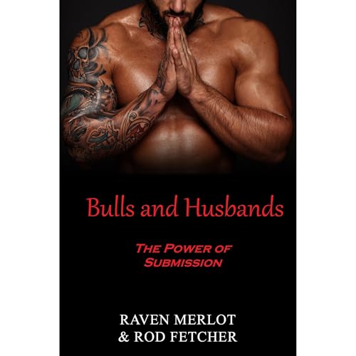 Cover of Bulls and Husbands: The Power of Submission