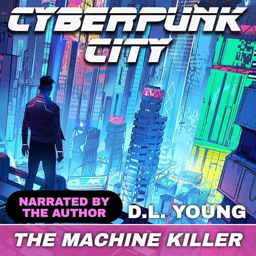 Cover of Cyberpunk City Book One