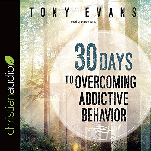 Cover of 30 Days to Overcoming Addictive Behavior