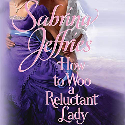 Cover of How to Woo a Reluctant Lady