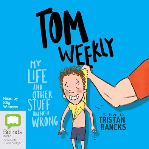 Cover of My Life and Other Stuff That Went Wrong