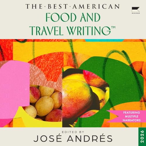 Cover of The Best American Food and Travel Writing 2026