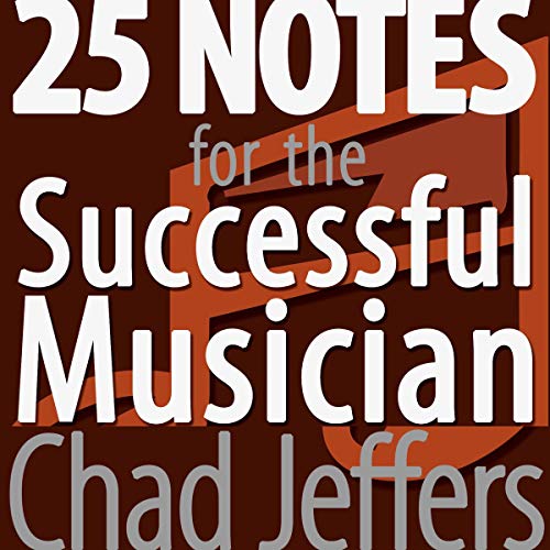 Cover of 25 Notes for the Successful Musician