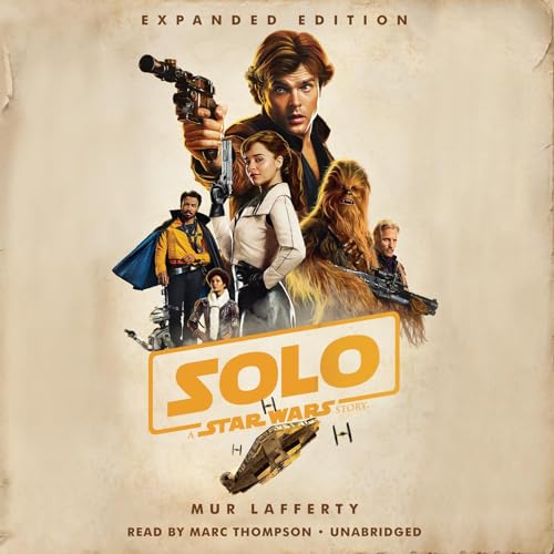 Cover of Solo: A Star Wars Story: Expanded Edition