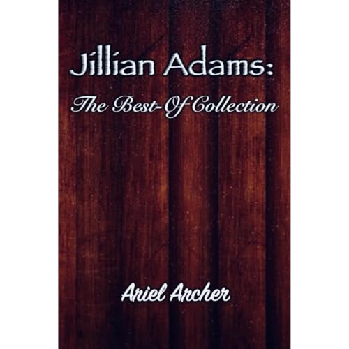 Cover of Jillian Adams: The Best-Of Collection