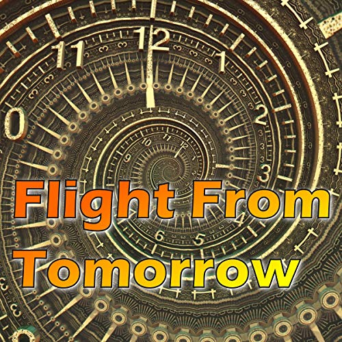 Cover of Flight from Tomorrow