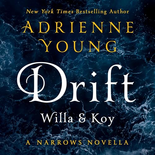 Cover of Drift: Willa & Koy