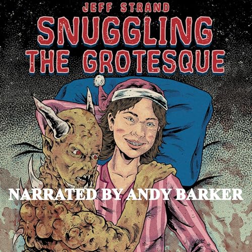 Cover of Snuggling the Grotesque