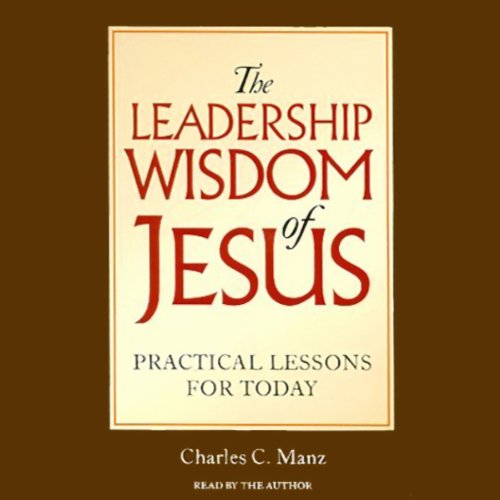 Cover of The Leadership Wisdom of Jesus