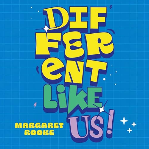 Cover of Different Like Us!