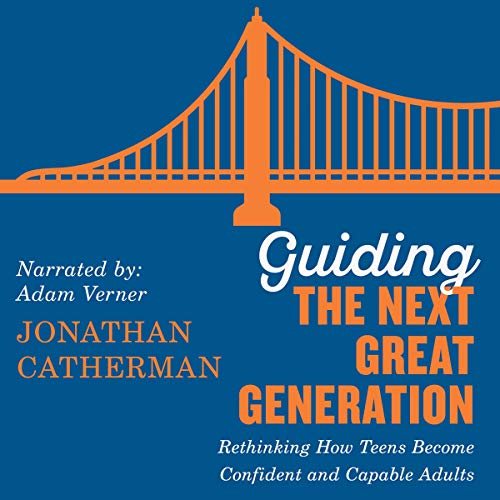 Cover of Guiding the Next Great Generation