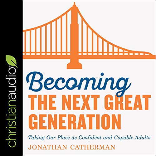 Cover of Becoming the Next Great Generation