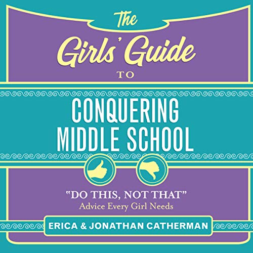 Cover of The Girls' Guide to Conquering Middle School