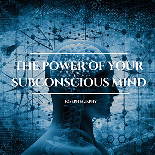 Cover of The Power of Your Subconscious Mind