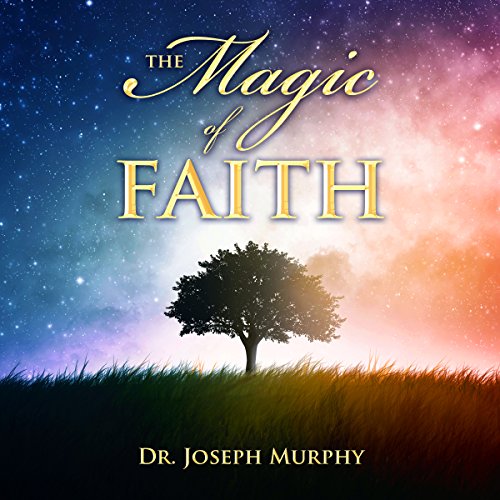 Cover of The Magic of Faith