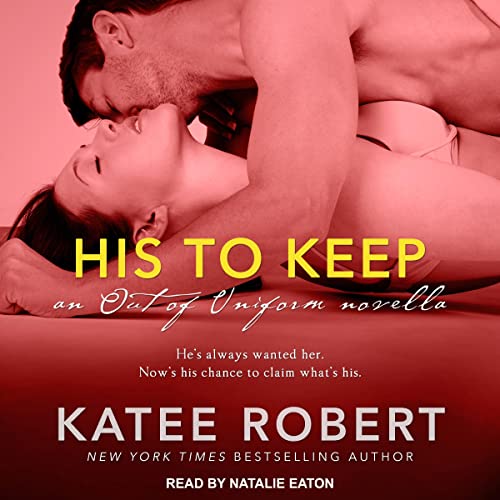 Cover of His to Keep