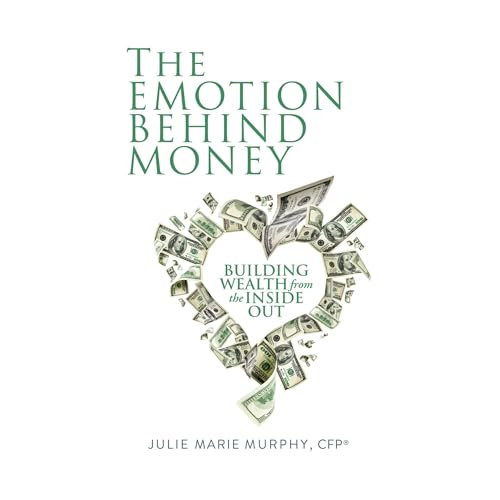 Cover of The Emotion Behind Money