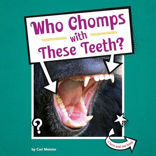 Cover of Who Chomps with These Teeth?