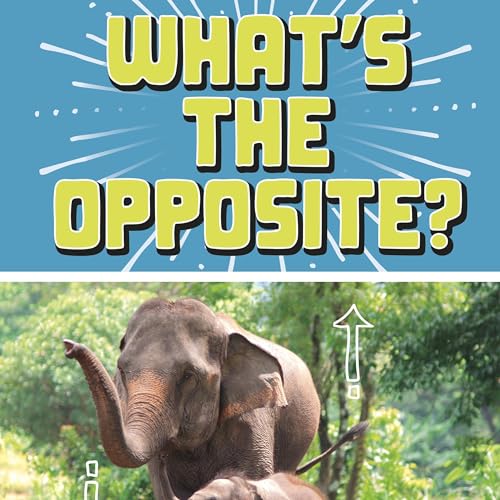 Cover of What's the Opposite?: A Turn-and-See Book