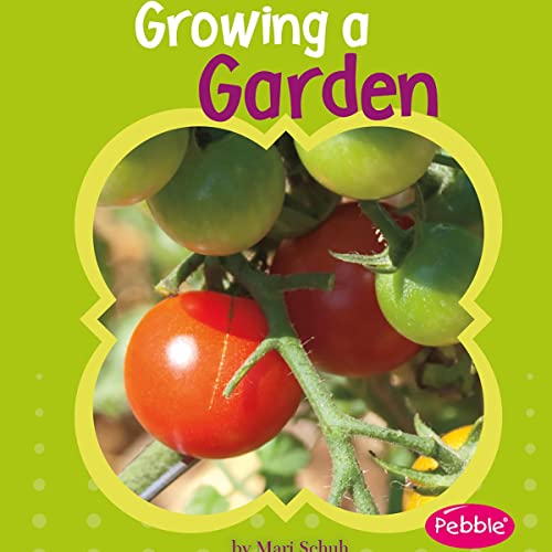 Cover of Growing a Garden