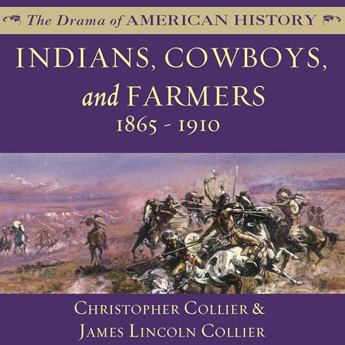 Cover of Indians, Cowboys, and Farmers, and the Battle for the Great Plains