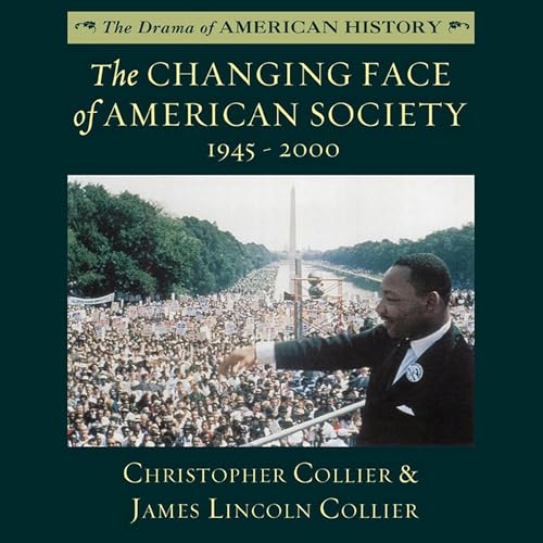Cover of The Changing Face of American Society 1945 - 2000
