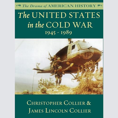 Cover of The United States in the Cold War: 1945-1989