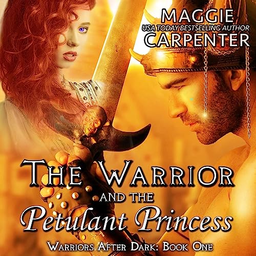 Cover of The Warrior and The Petulant Princess
