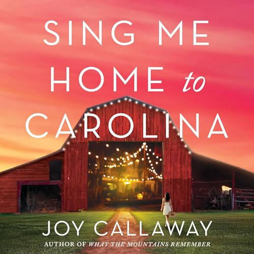 Cover of Sing Me Home to Carolina