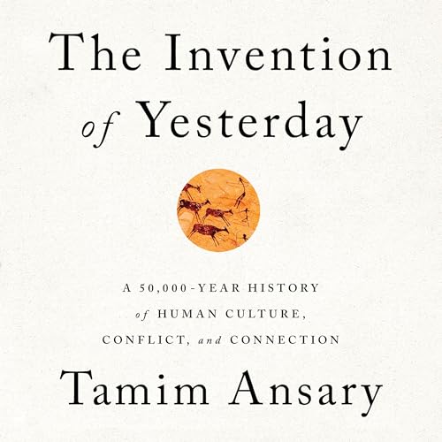 Cover of The Invention of Yesterday