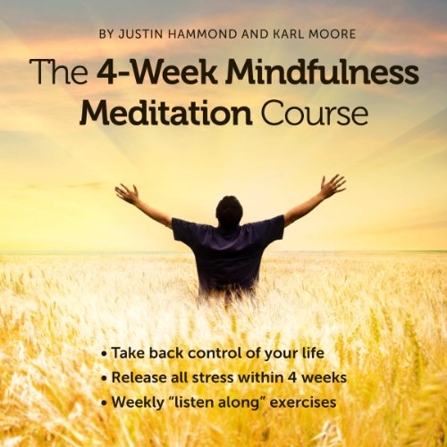 Cover of The 4-Week Mindfulness Meditation Course