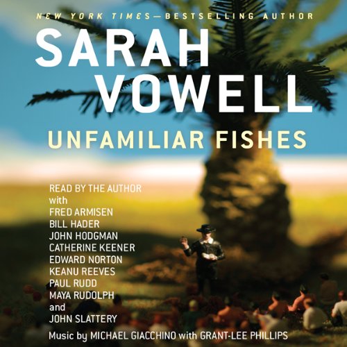 Cover of Unfamiliar Fishes