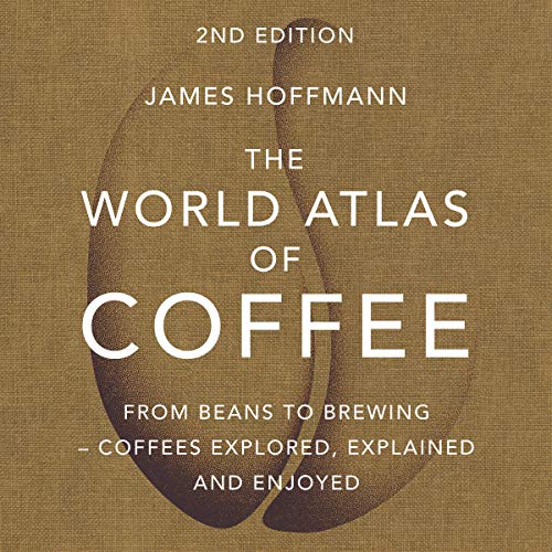 Cover of The World Atlas of Coffee