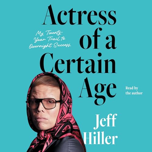 Cover of Actress of a Certain Age