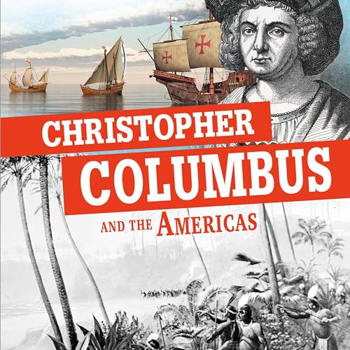 Cover of Christopher Columbus and the Americas: Separating Fact from Fiction