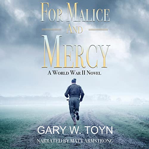 Cover of For Malice and Mercy