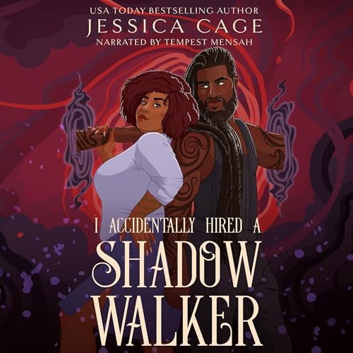Cover of I Accidentally Hired a Shadow Walker