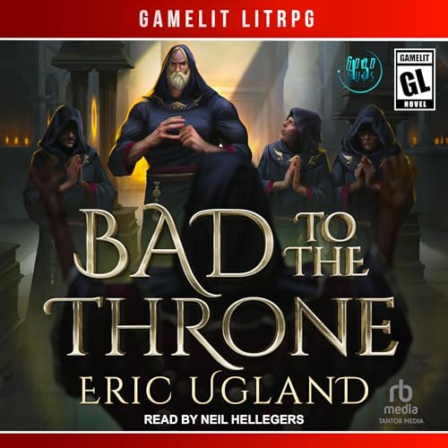 Cover of Bad to the Throne